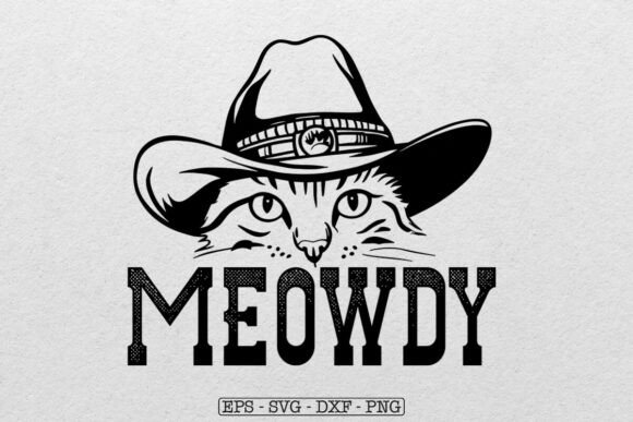 Meowdy - Funny Mashup Between Meow Svg