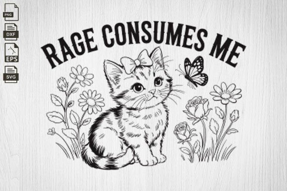 Rage Consumes Me, Funny Kitten, Vintage Review